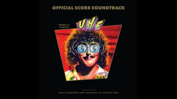 UHF Official Score Soundtrack | 